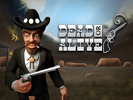 Dead or Alive